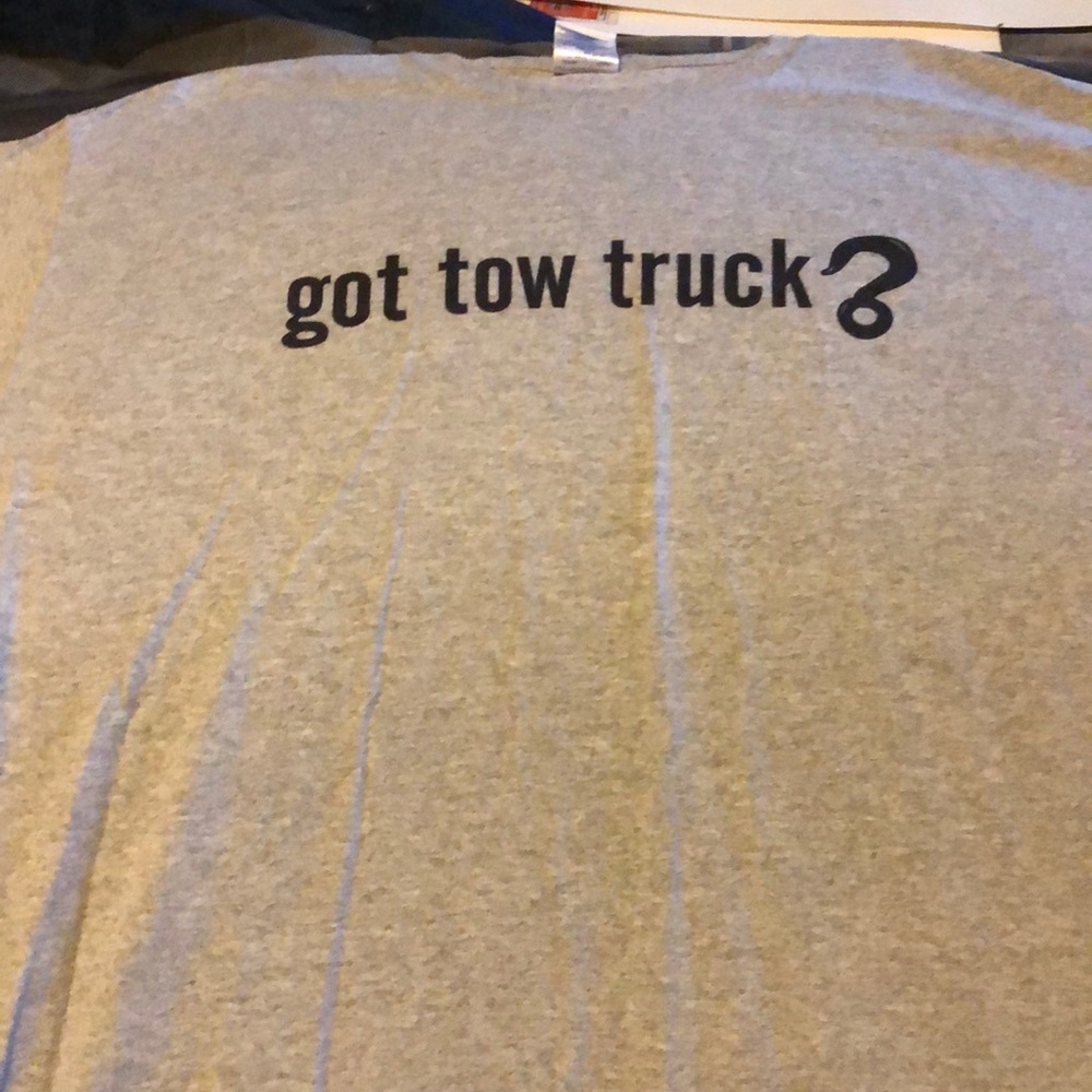 Got Tow Truck t-shirt